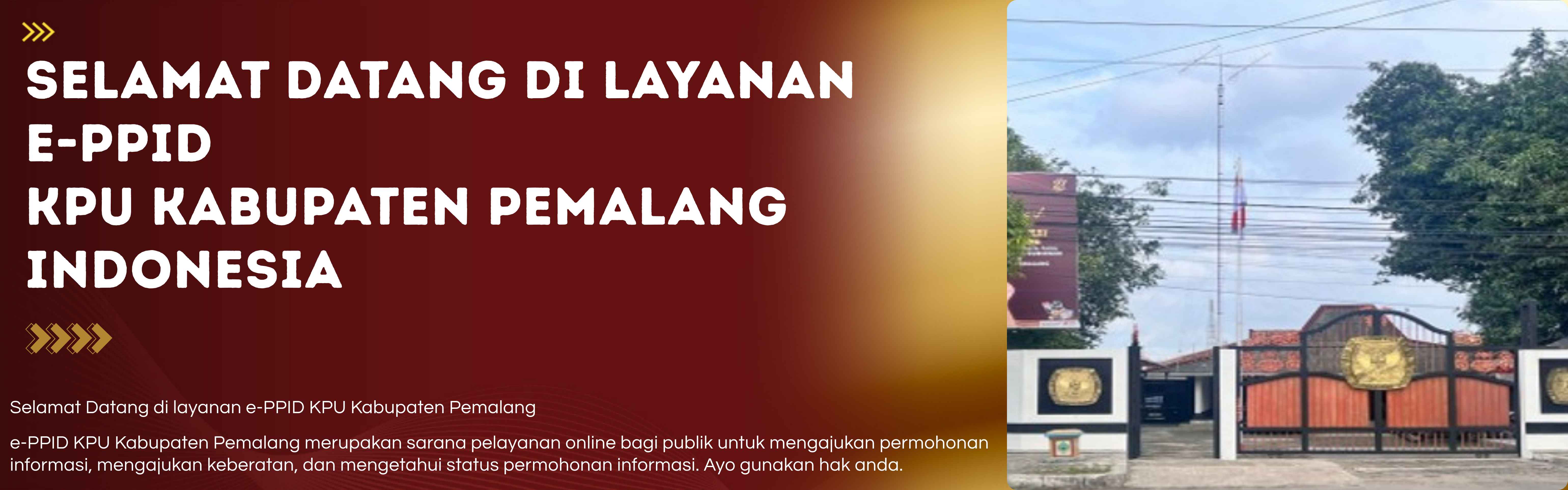 Selamat Datang di PPID KPU Kabupaten Pemalang